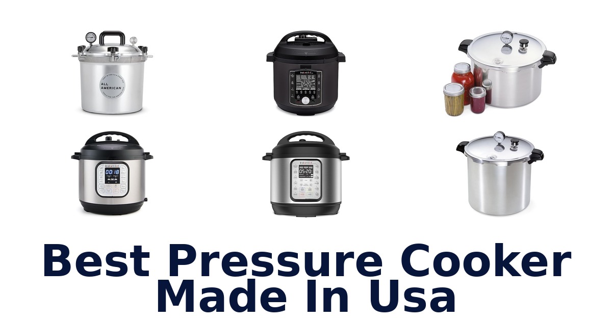best pressure cooker made in usa