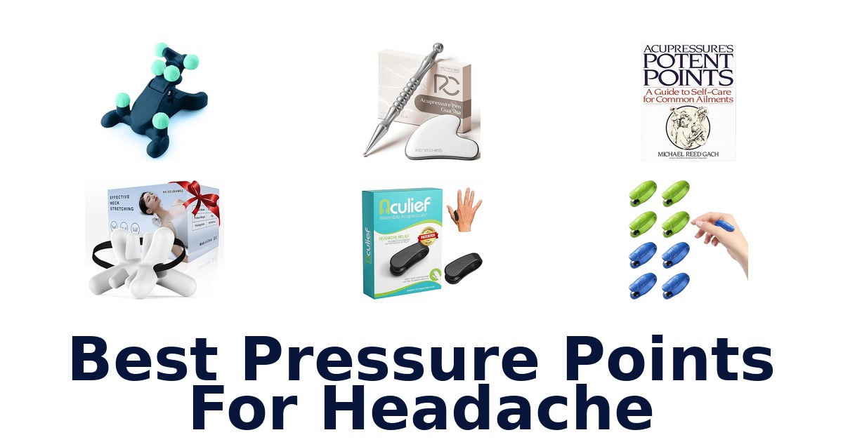 best pressure points for headache