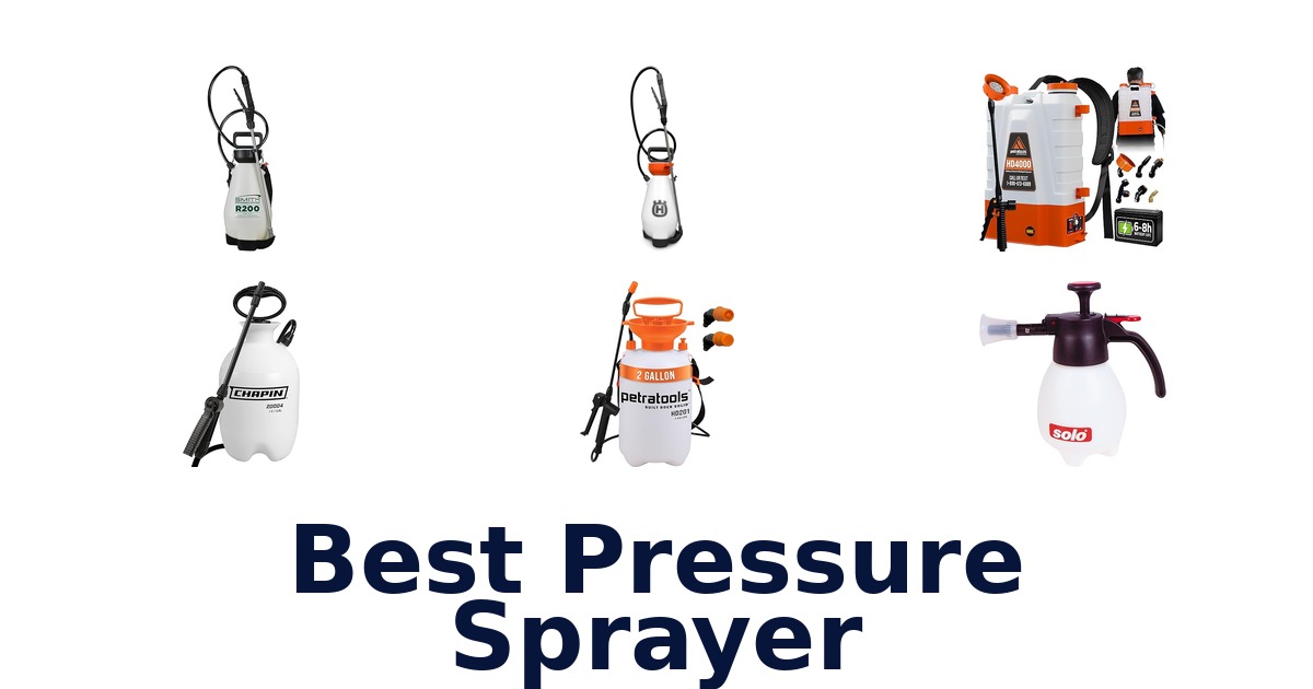 Best Pressure Sprayer Options: Top 10 Picks