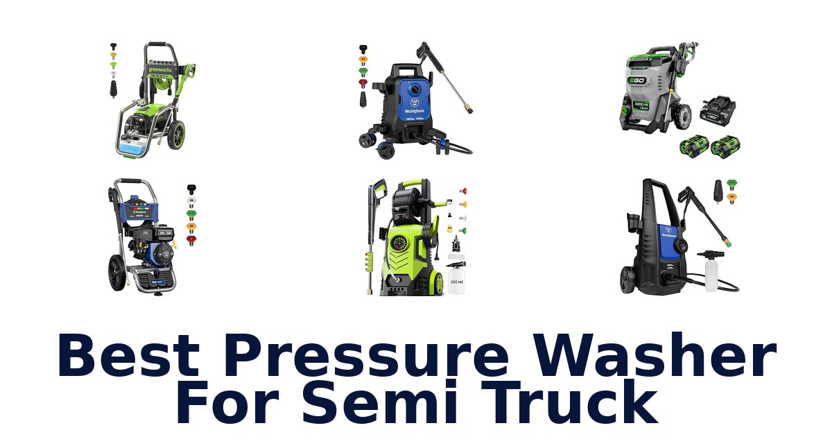 best pressure washer for semi truck