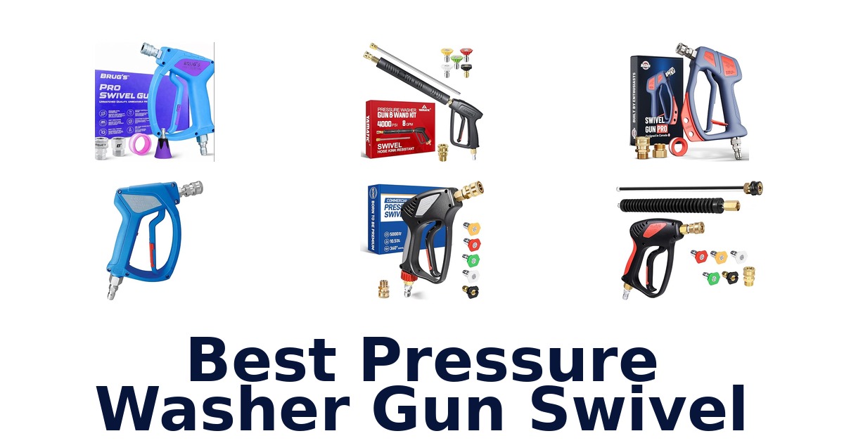 best pressure washer gun swivel