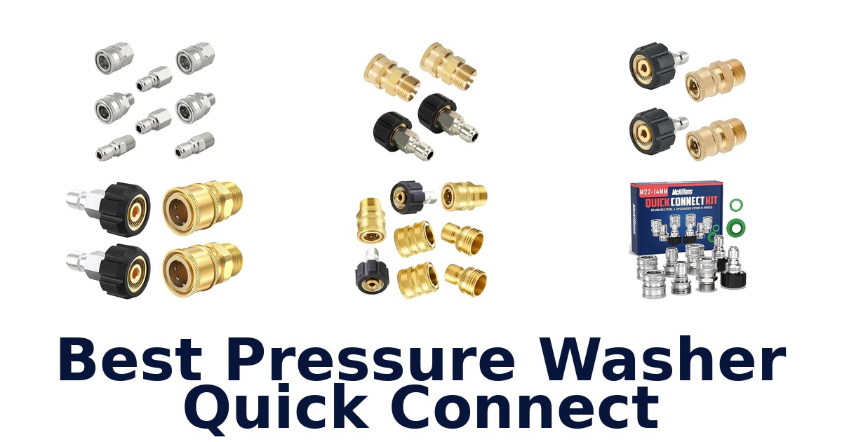 best pressure washer quick connect