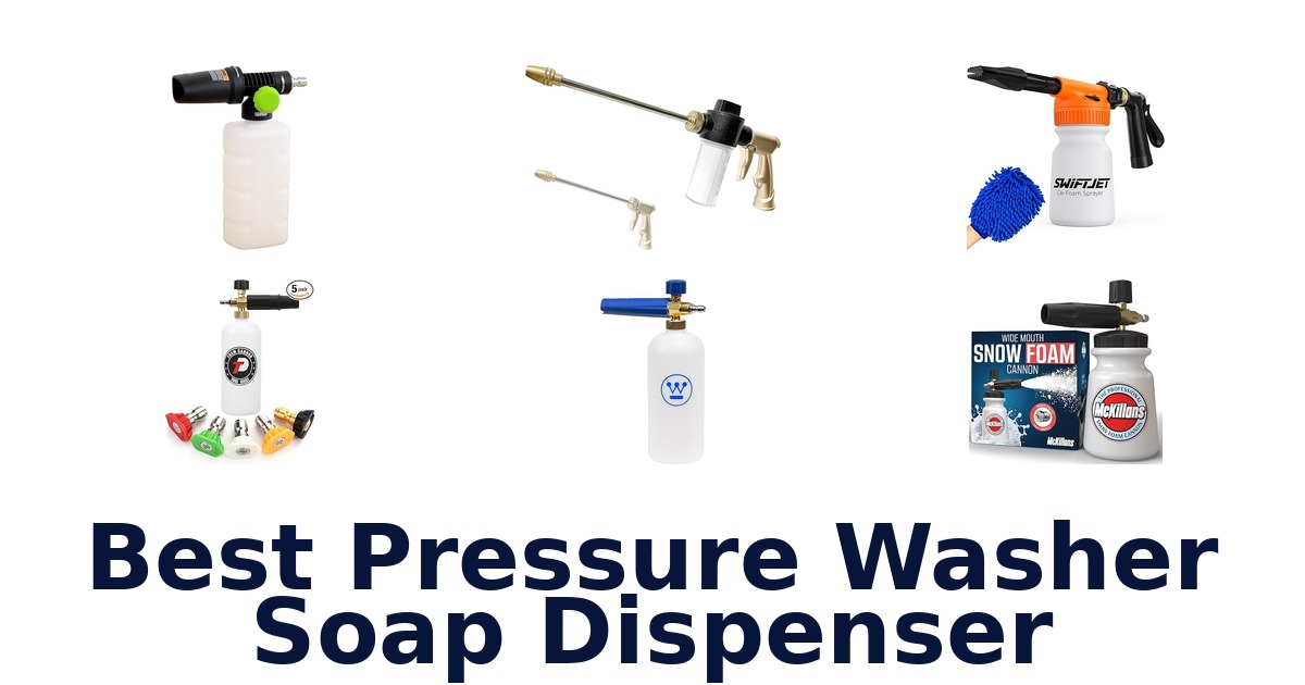 best pressure washer soap dispenser