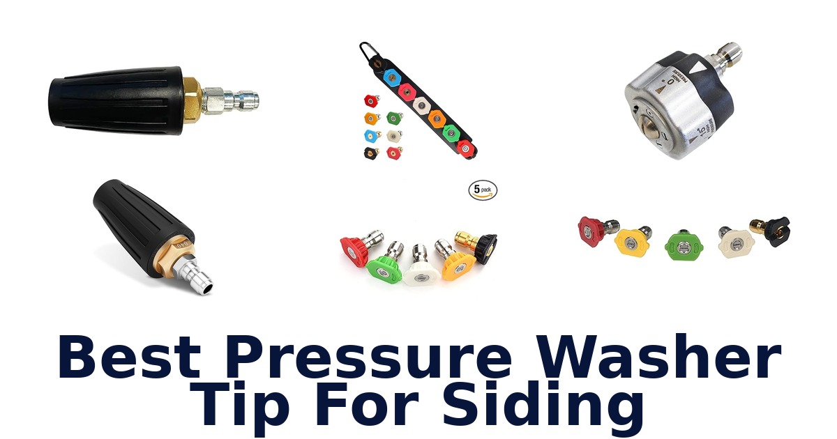 best pressure washer tip for siding