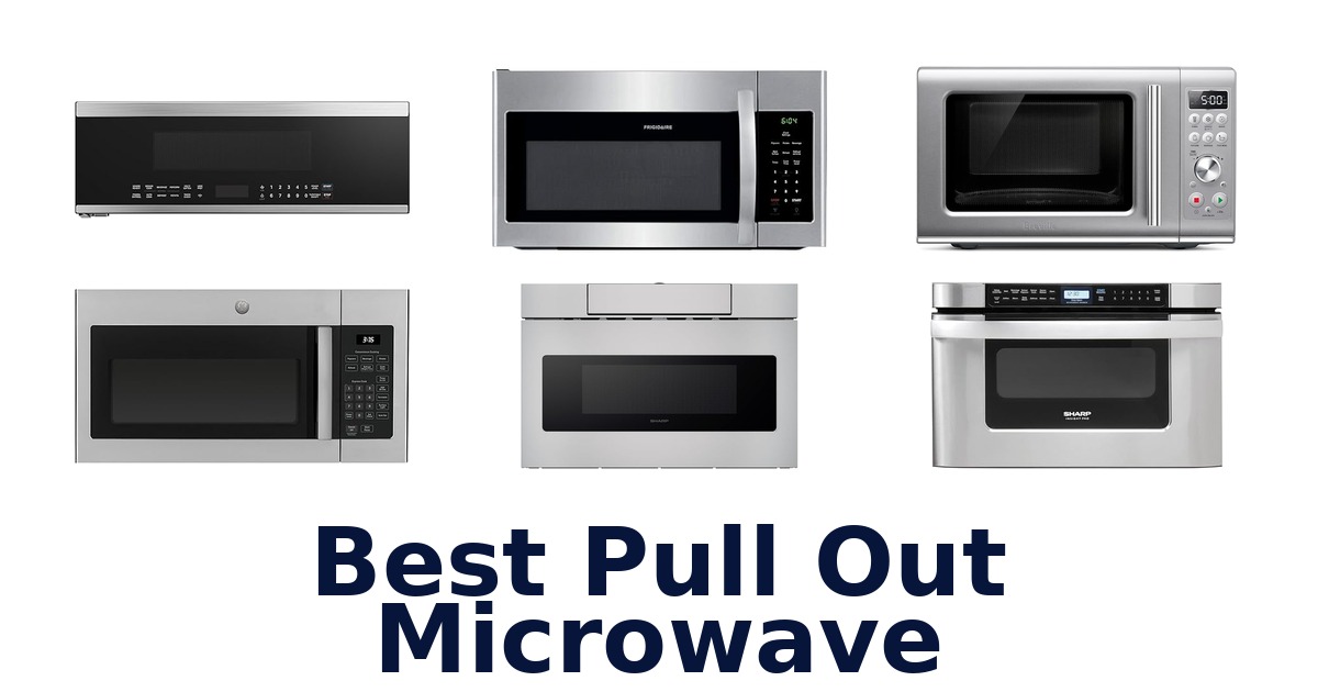 best pull out microwave