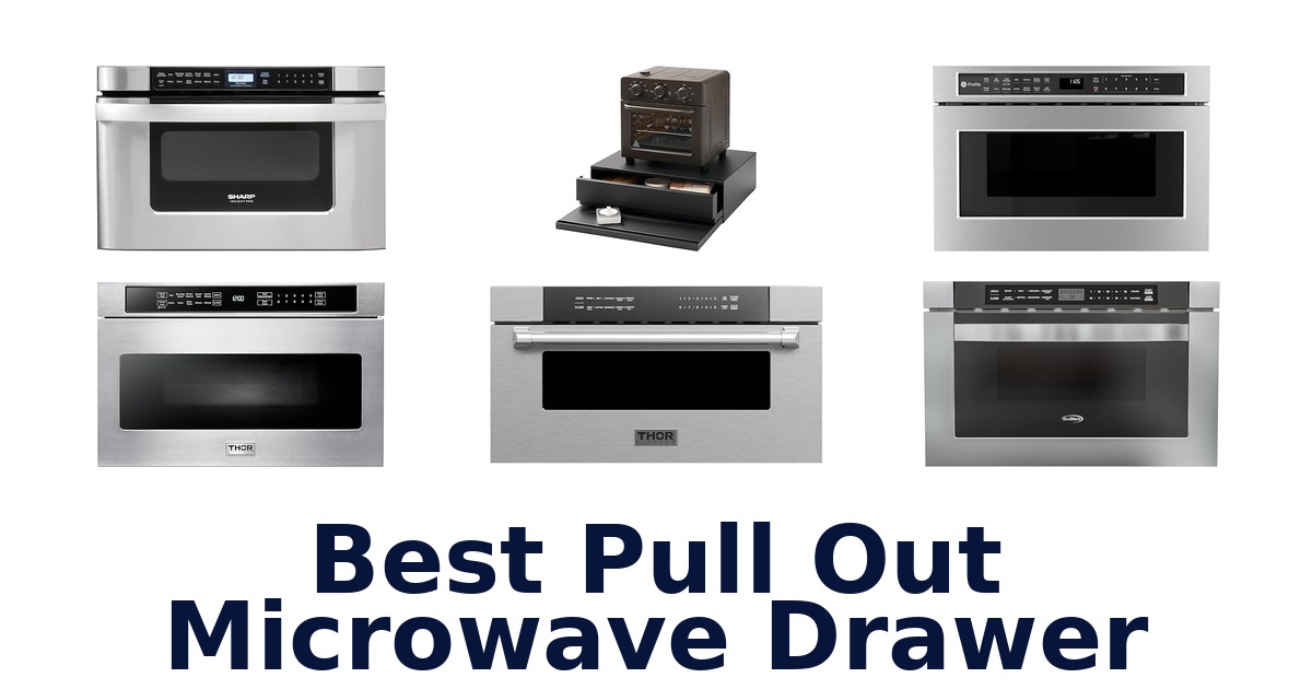 best pull out microwave drawer
