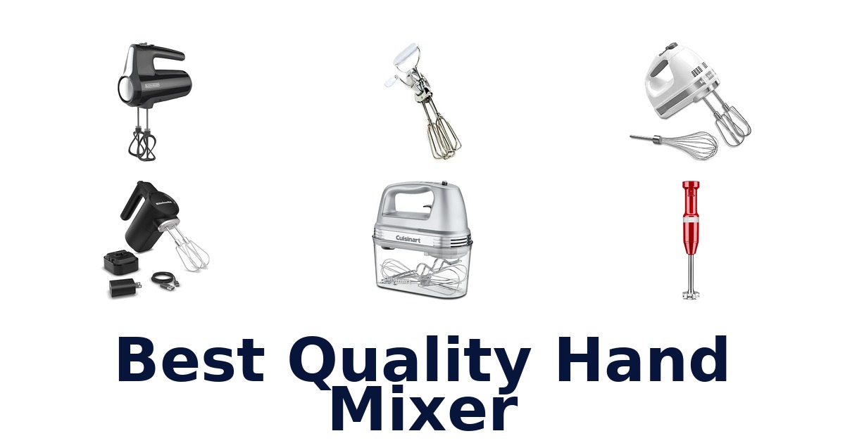 best quality hand mixer