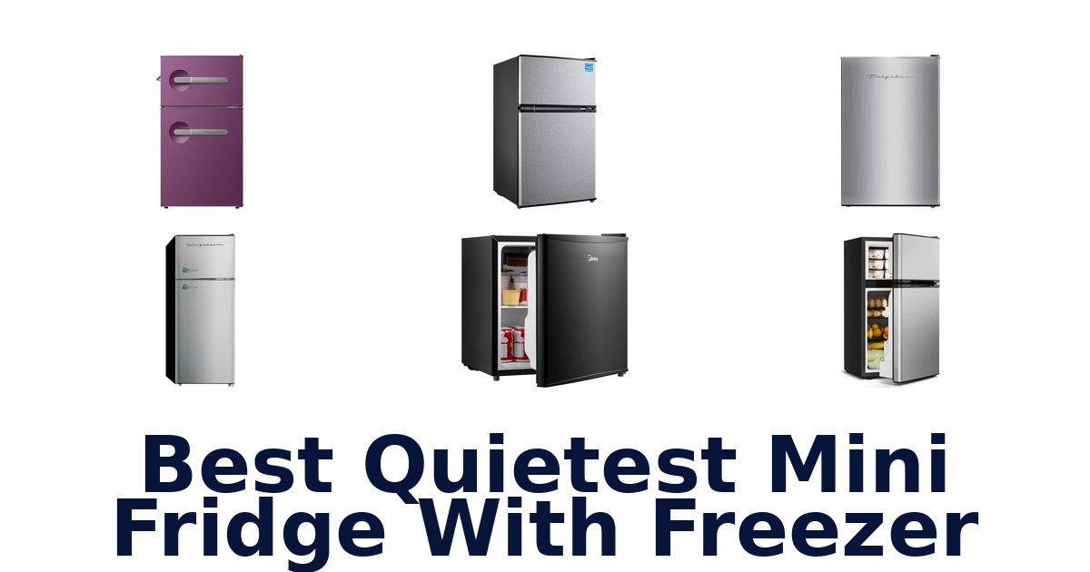 BEST Quietest Mini Fridges w/ Freezer 2026
