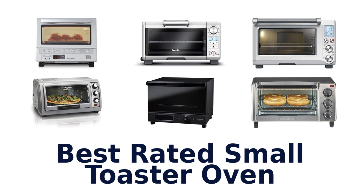 best rated small toaster oven