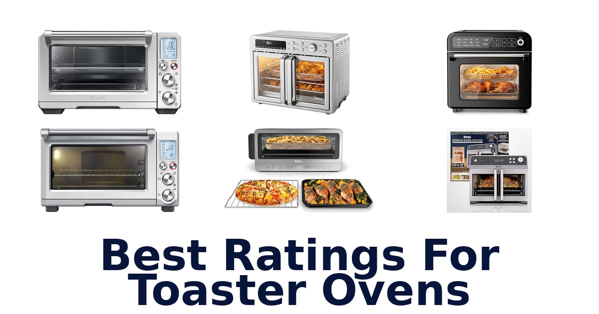 best ratings for toaster ovens