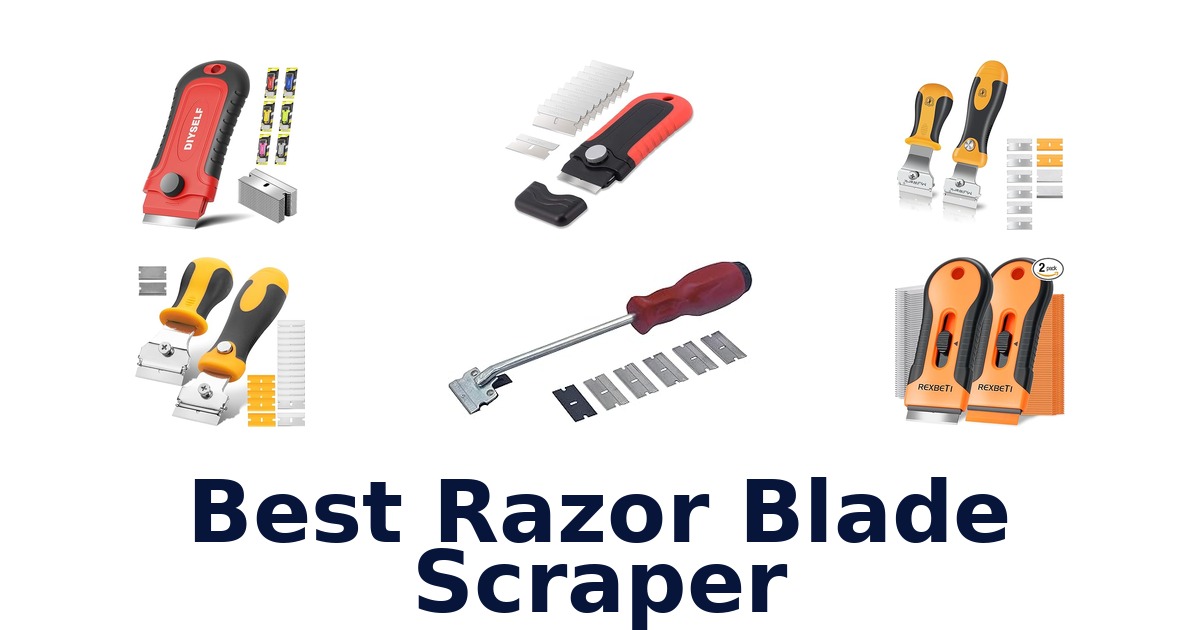 best razor blade scraper