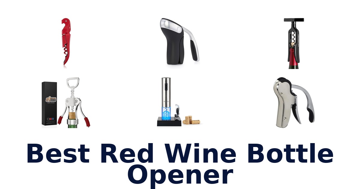 best red wine bottle opener