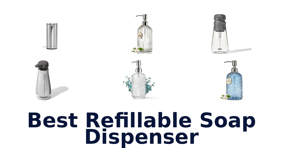 best refillable soap dispenser