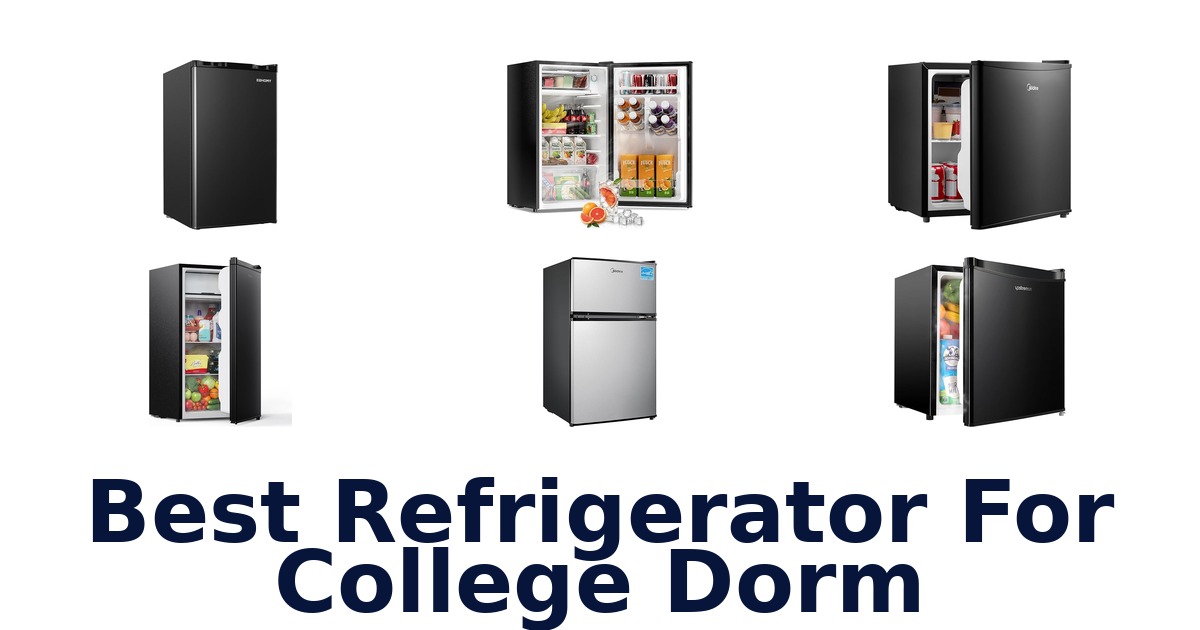 BEST Dorm Refrigerators: Top 10 Picks for Students 2026