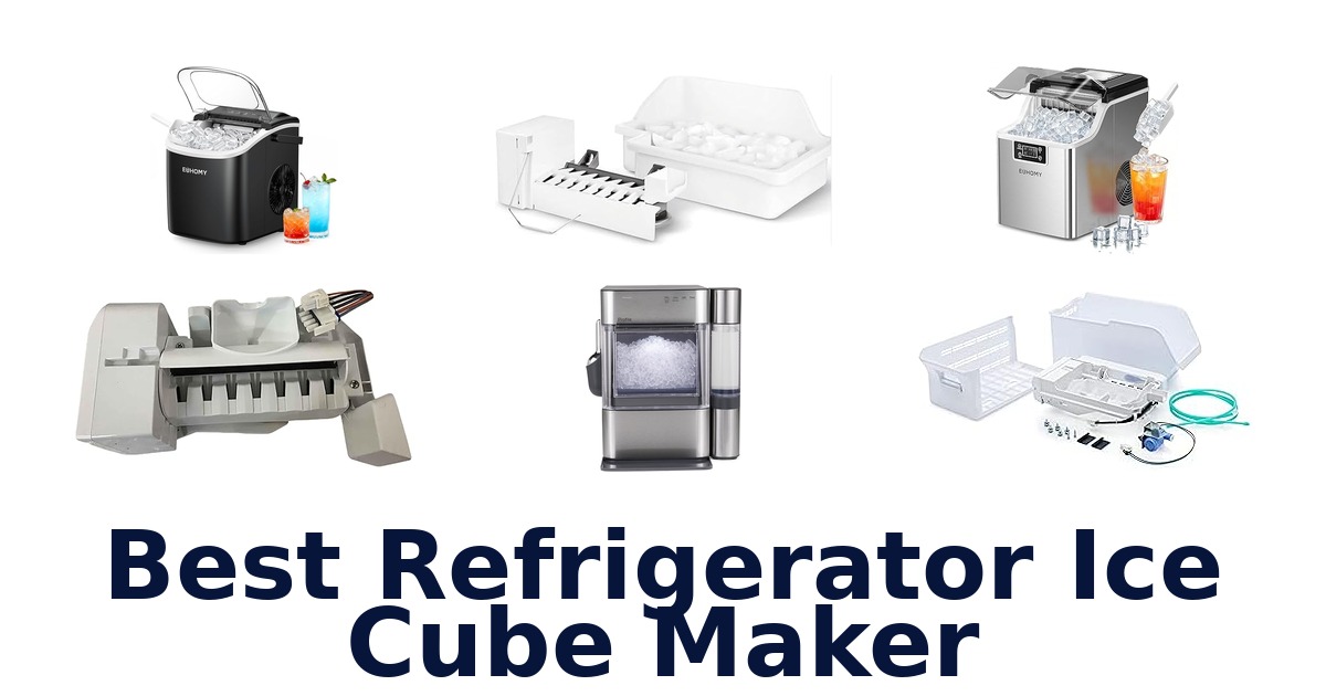 Best Refrigerator Ice Cube Makers: Top Deals!