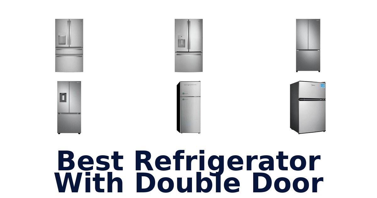 best refrigerator with double door