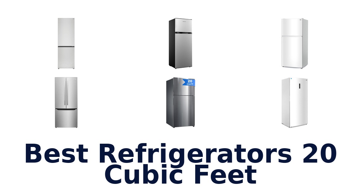 best refrigerators 20 cubic feet