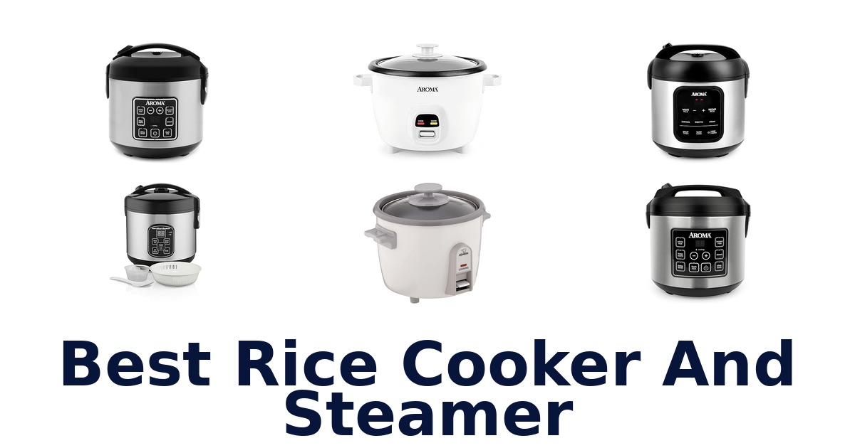 BEST Rice Cooker & Steamer: Top 10 Picks for 2026