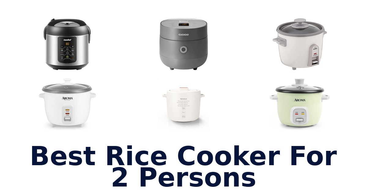 best rice cooker for 2 persons