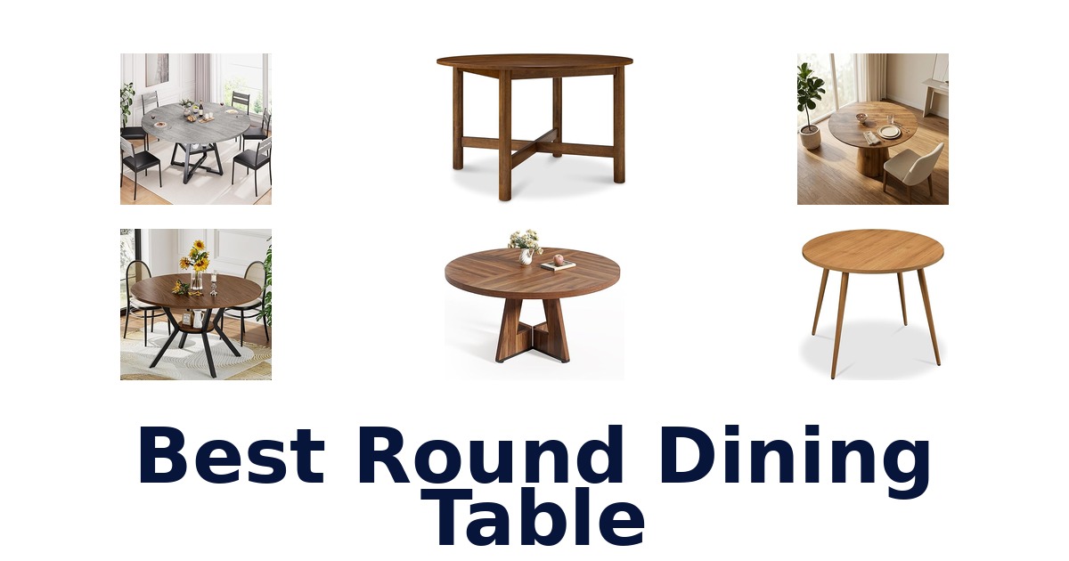 Best Round Dining Tables: Top 10 Picks