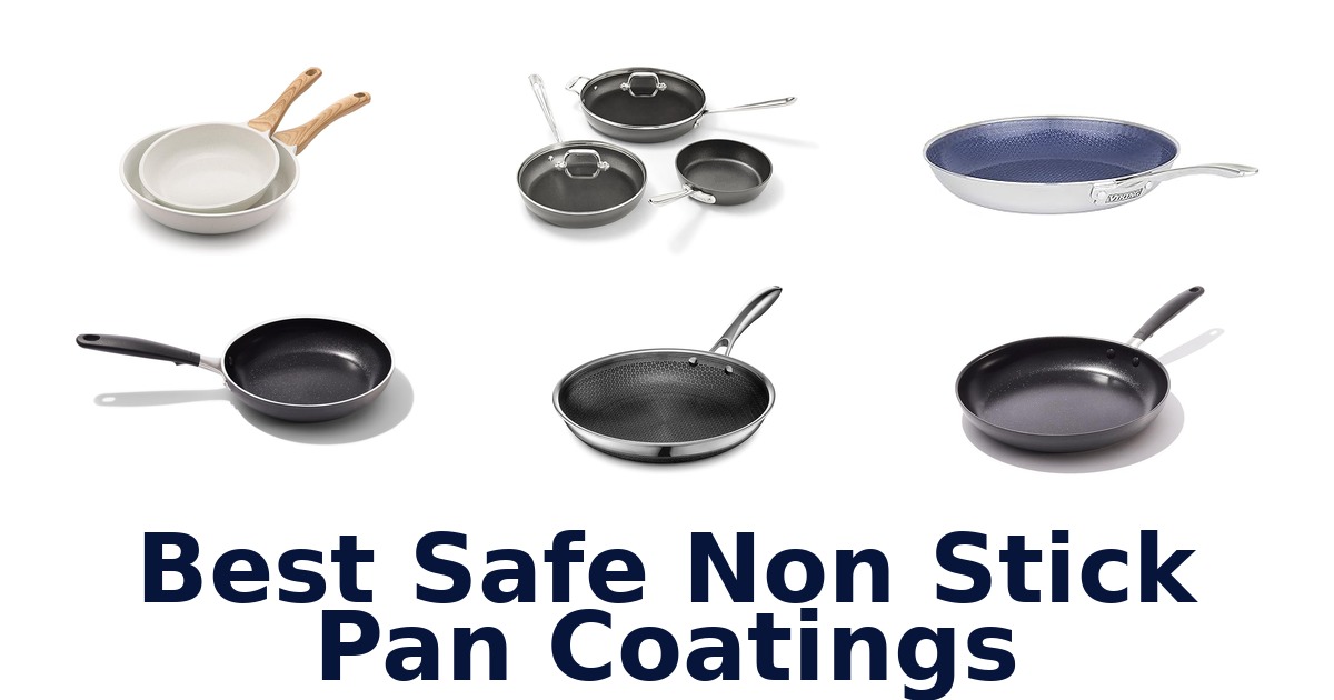 best safe non stick pan coatings