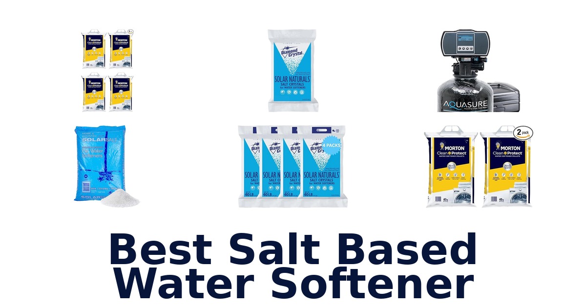 best salt based water softener