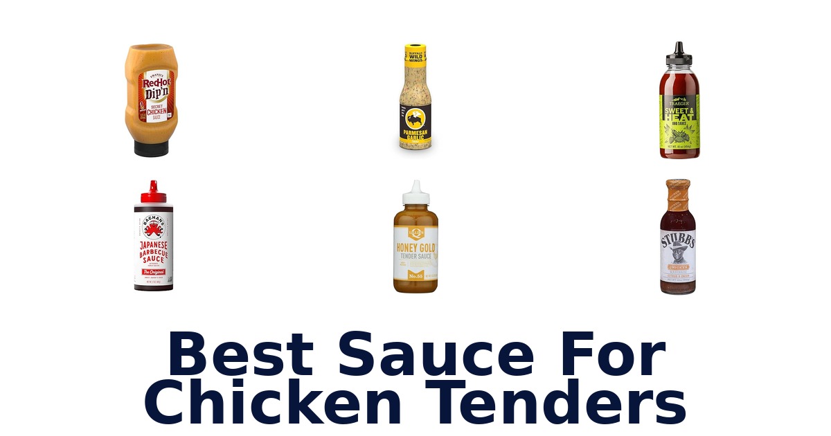 best sauce for chicken tenders