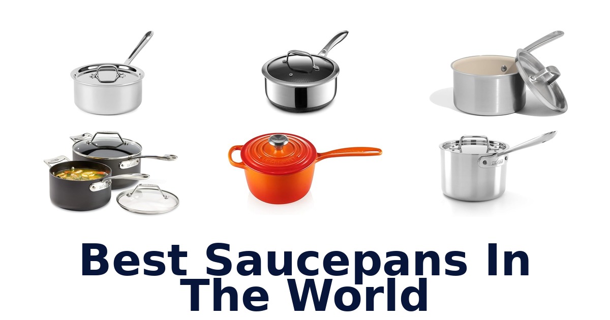 best saucepans in the world