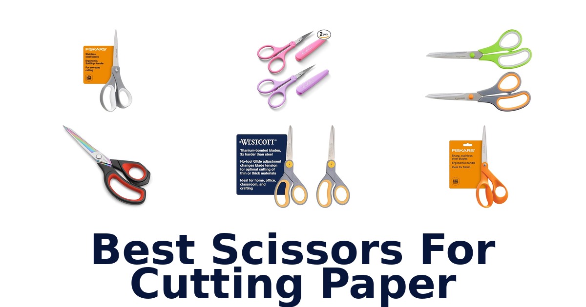 best scissors for cutting paper