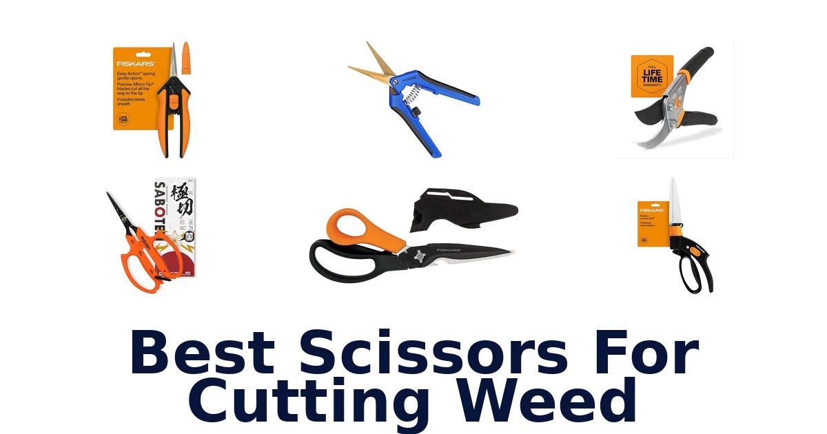 best scissors for cutting weed