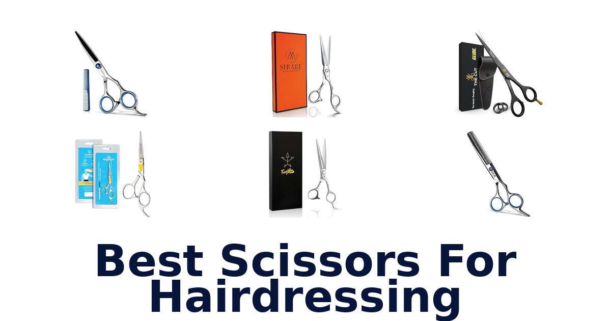 best scissors for hairdressing