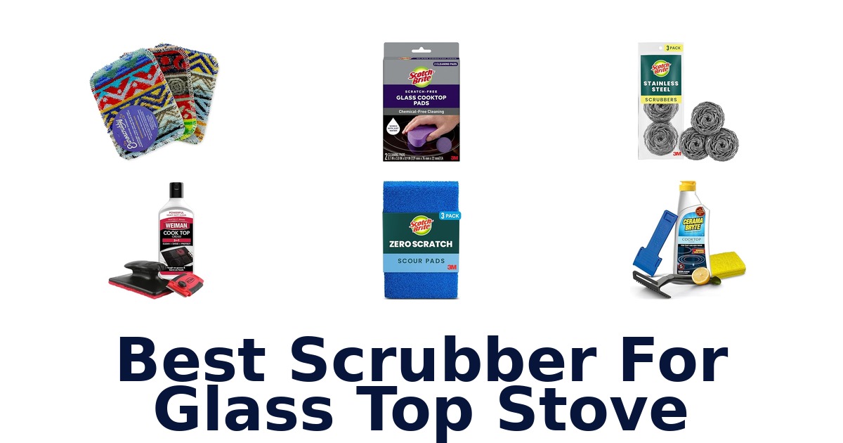 best scrubber for glass top stove