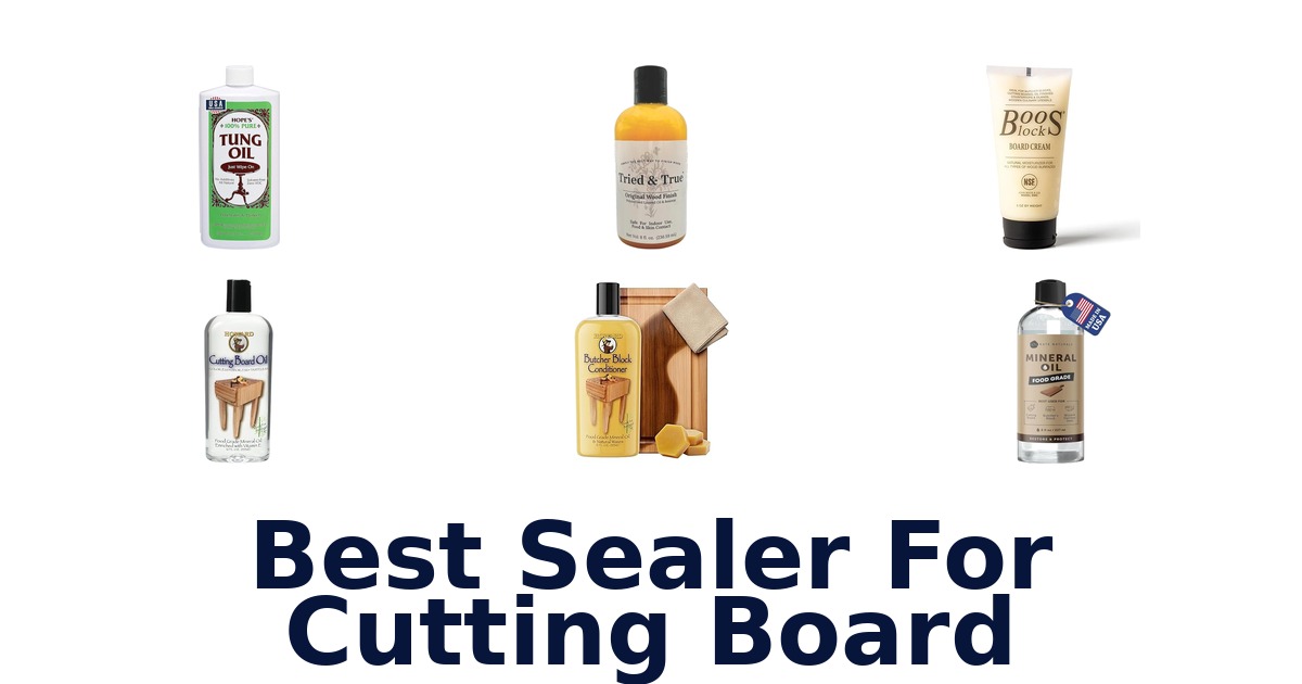 best sealer for cutting board