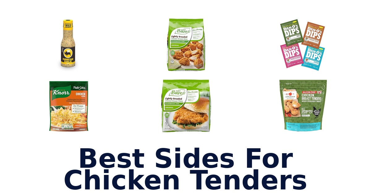 best sides for chicken tenders