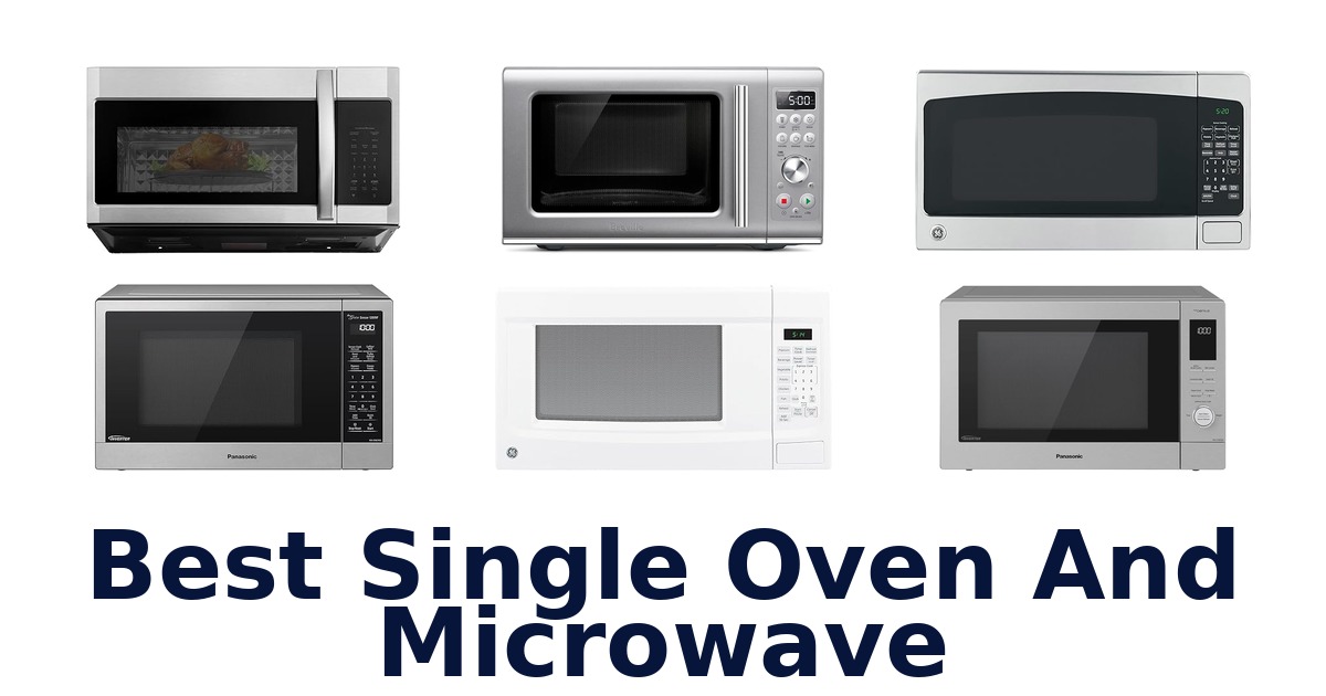 best single oven and microwave