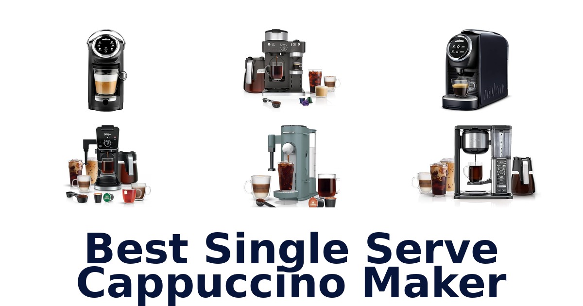 best single serve cappuccino maker