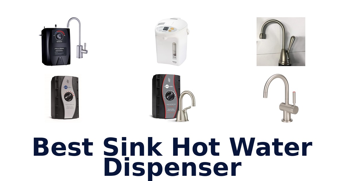 best sink hot water dispenser
