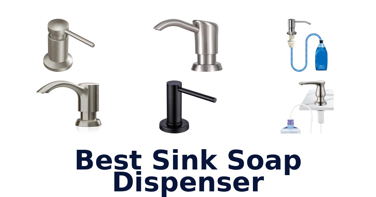 best sink soap dispenser