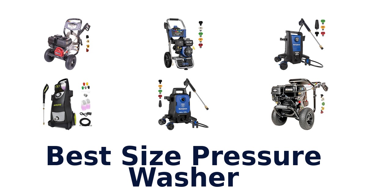 best size pressure washer