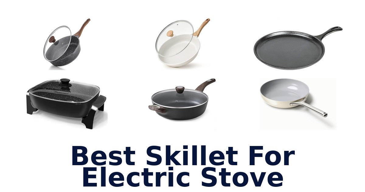 best skillet for electric stove