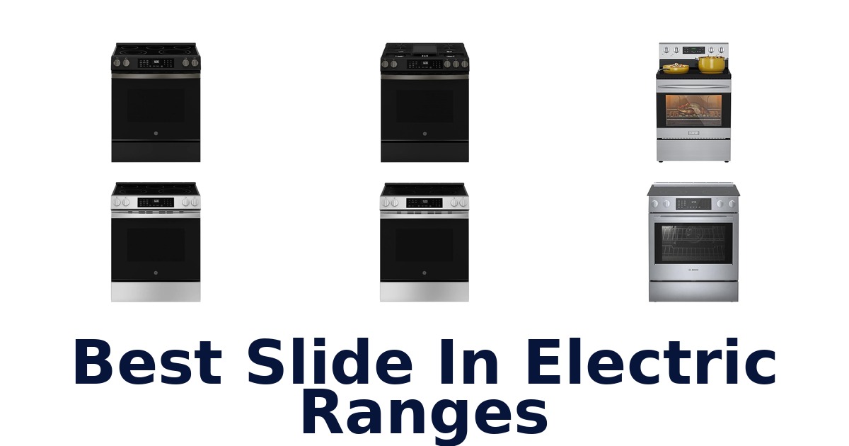 best slide in electric ranges