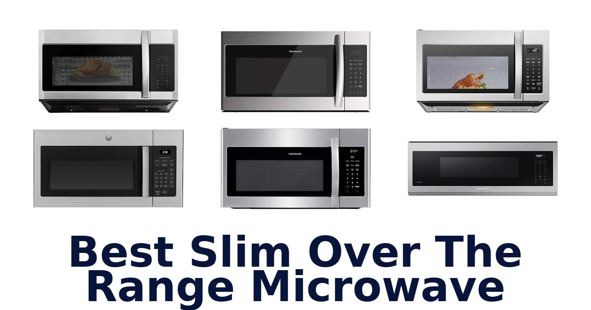 best slim over the range microwave