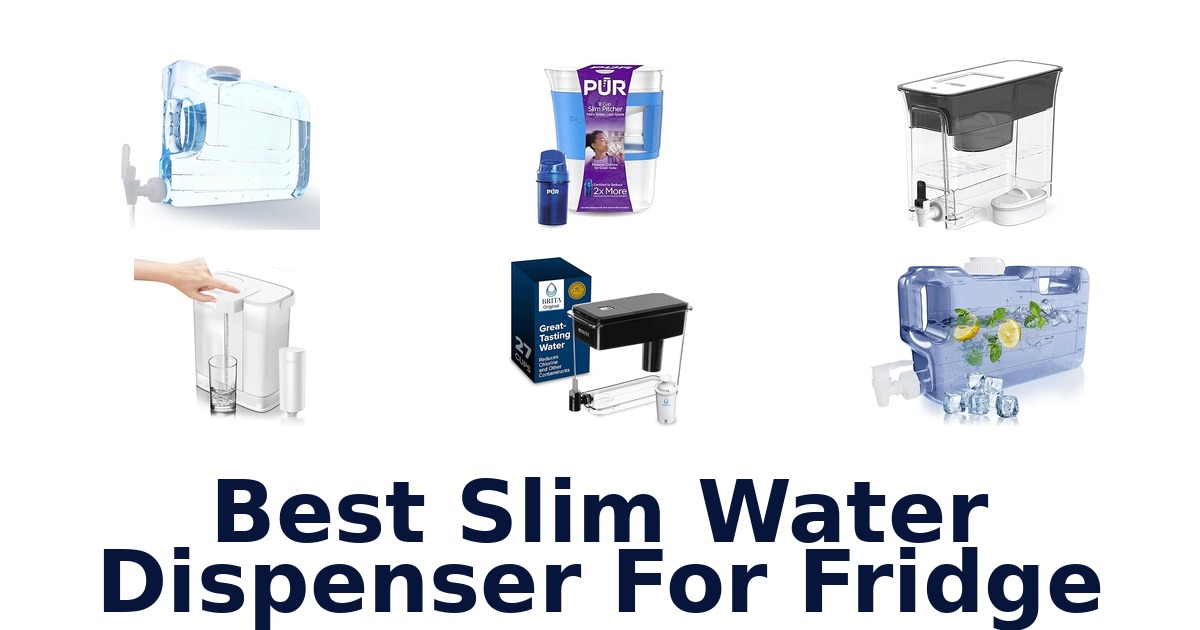 best slim water dispenser for fridge