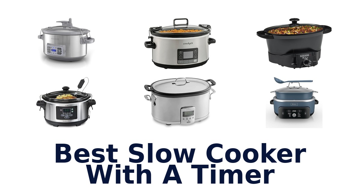 best slow cooker with a timer