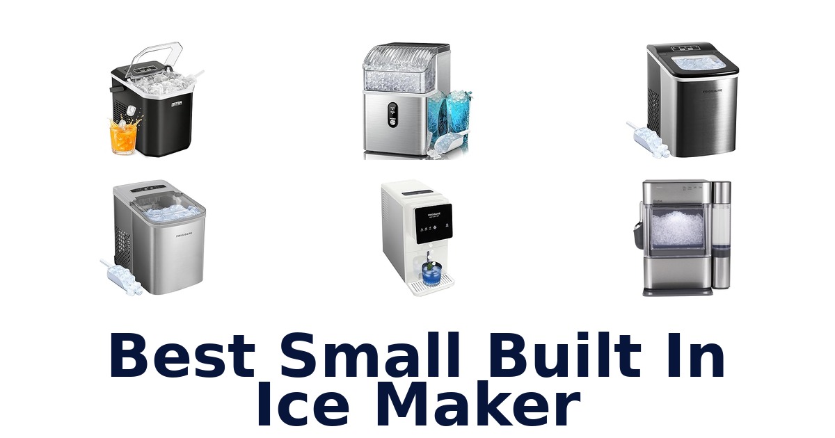 Best Small Built-In Ice Makers: Top 10 Picks