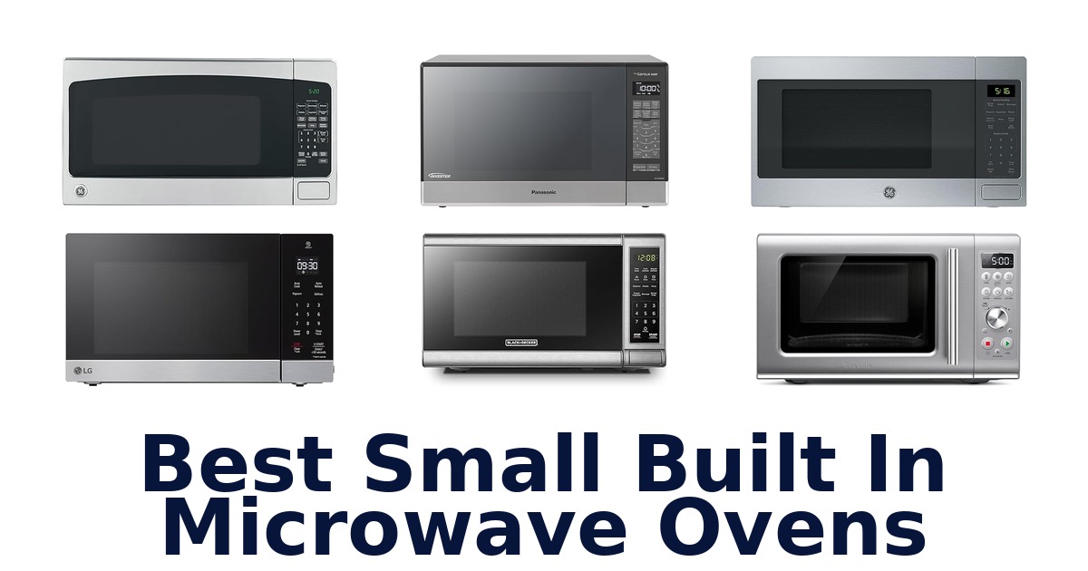 BEST Small Built-In Microwave Ovens: Top 10 Picks!
