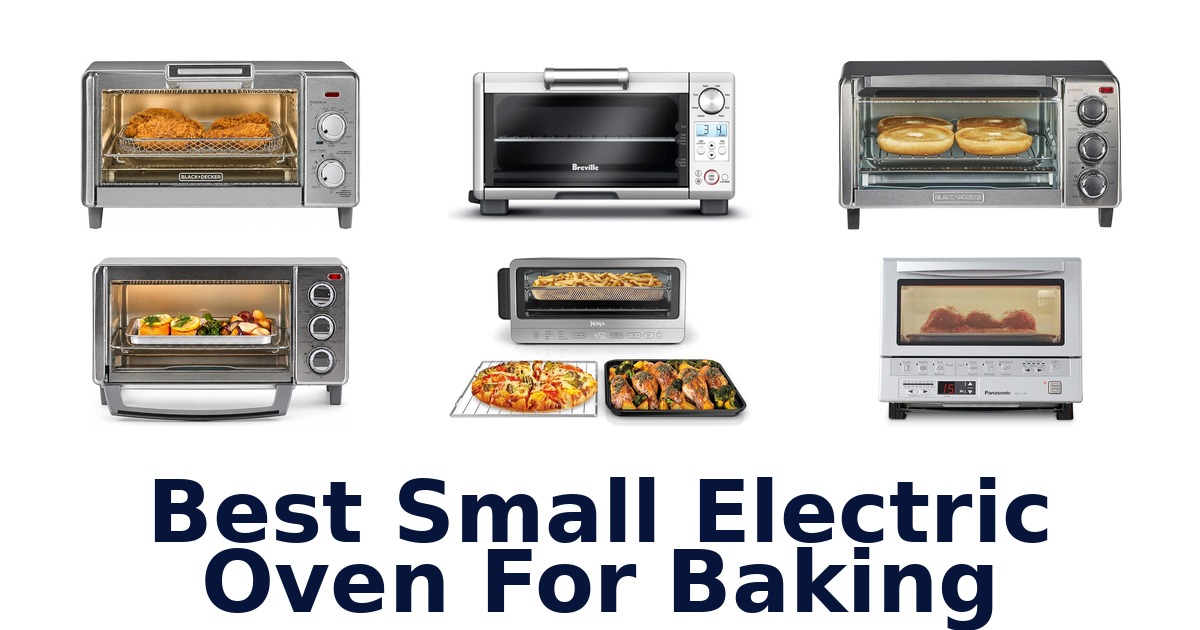 best small electric oven for baking