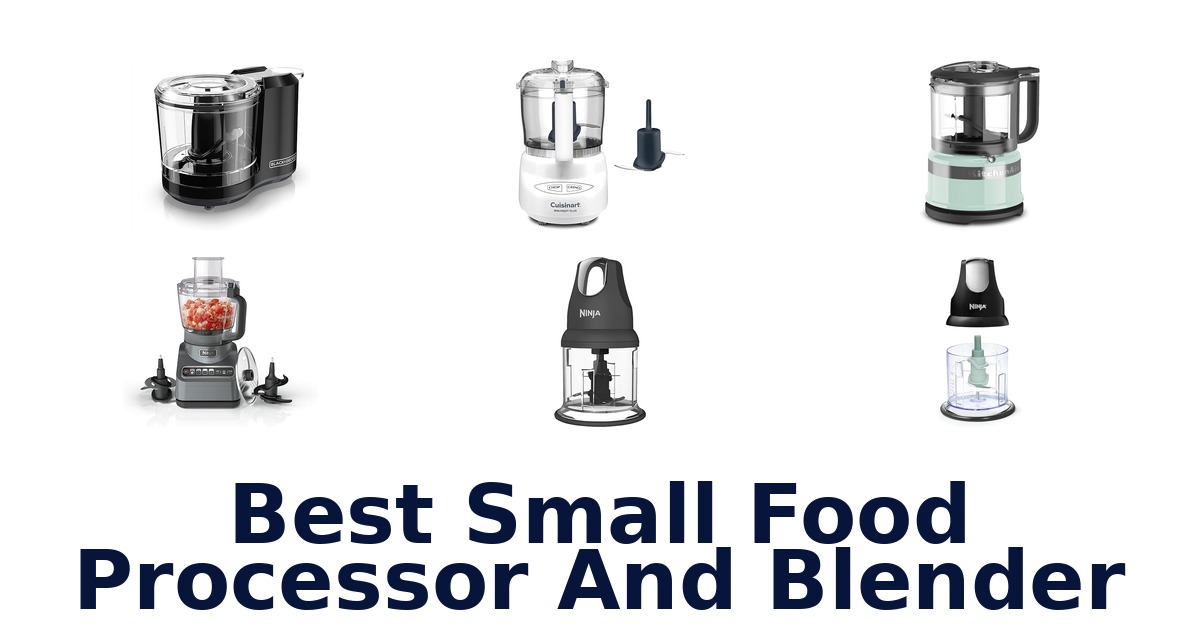 best small food processor and blender