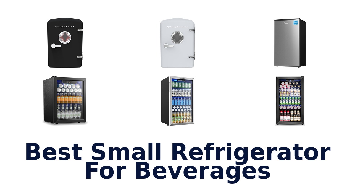best small refrigerator for beverages