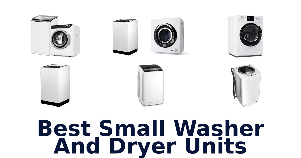 best small washer and dryer units